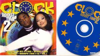 Clock – About Time 2 - Teljes album - 1997