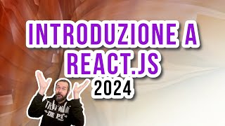 Imparare React.js da zero  #reactjs #javascript #webdevelopment #italiano