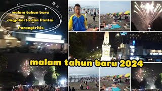 malam pergantian tahun baru 2024 Jogjakarta dan Pantai Parangtritis 2024