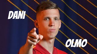 Dani Olmo - Skills, Goals And Assists