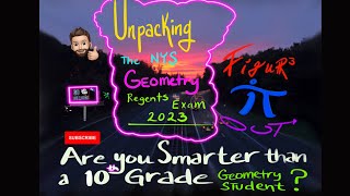 Are you SMARTER than a 10th Grade Math Student??   (NYS Geo Regents exam 1/2023)