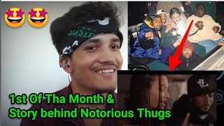 Perfect Timing!! | [Bone Thugs-N-Harmony] - 1st Of Tha Month + Notorious Thugs Story Reaction