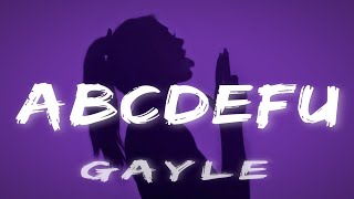 GAYLE - abcdefu (Lyrics)