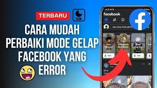 Cara Mengatasi Mode Gelap di Facebook Tidak Berfungsi