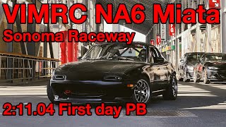 Sonoma Raceway || 1.6 NA Miata || 2:11.044 || First time on Sonoma!