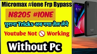 Micromax ione N8205 Frp Bypass 2023#Android 9.0 No,Pc How to unlock Google Account