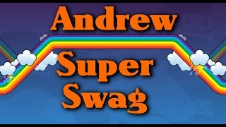 Andrew Superswag Channel Trailer!