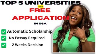 Top 5 Universities with Free Application 2023 | How to Apply quick & easy + Automatic Scholarships