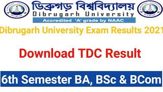 Dibrugarh University TDC 6 Sem  BA, BSc & BCom Result Out ll Download Now