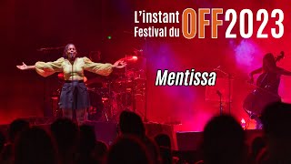 L’instant Festival : Mentissa