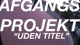 Afgangs Projekt "Uden Titel"