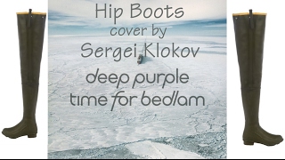 Deep Purple - Hip Boots guitar cover by Sergei Klokov