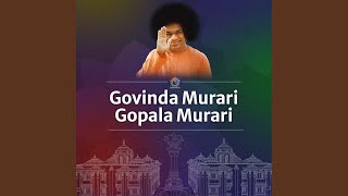 Govinda Murari Gopala Murari