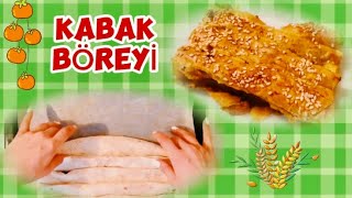 BALQABAQ BÖRƏYİ. KABAK BÖREYİ. БОРЕК ИЗ ТЫКВЫ. (турецкoe блюдo)🤓👍