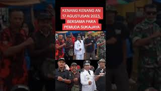 Kenang Kenangan 17 Agustusan 2023