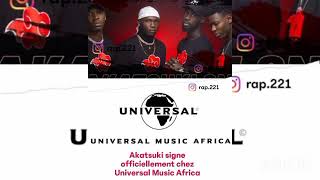 AKATSUKI SN Signer Officiel Chez Universal Africa 🔥🔥