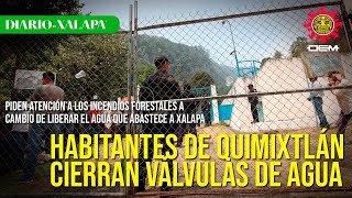 Habitantes de Quimixtlán piden atención a incendios forestales para liberar válvulas de agua