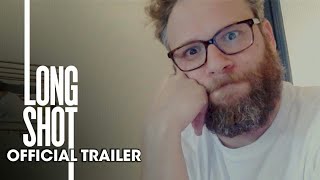 Long Shot (2019) | Trailer #4 HD | Charlize Theron & Seth Rogen | Comedy Movie