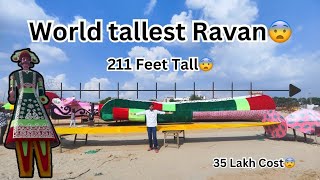 DUNIYA KA SABSE BADA RAVAN DELHI MEI 😮😮|| 211 FEET WORLD'S TALLEST RAVAN IN DELHI😍🔥 #ravan #dussehra