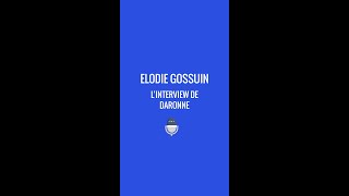 Elodie Gossuin | L'interview People