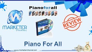 piano for all review - piano for all of me - learn to play piano and how to play piano