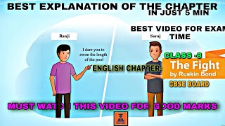 English chapter|| The FIGHT ||CBSE Board ||Class-8•