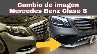 Cambio de Imagen Mercedes Benz clase S W222