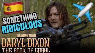 Something Ridiculous From TWD: Daryl Dixon Season 3 - BREAKDOWN