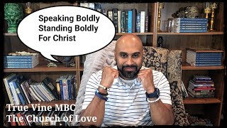 Pastoral Moment With Pastor AD | Standing Boldly For Christ | True Vine MBC | 8/11/2023