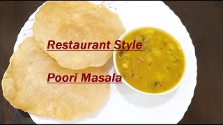 How to make Hotel Style Poori Masala