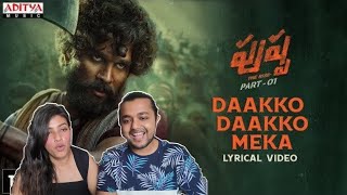 #Pushpa - The Rise (Telugu) - Daakko Daakko Meka  Reaction | Allu Arjun | DSP | Sivam