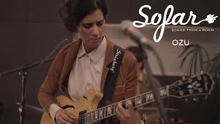 OZU - Here and There | Sofar São Paulo