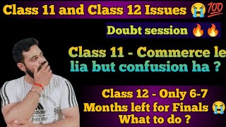 Class 11 Important Things For Commerce Students | Class 12 Final papers in 6-7 Months 😱