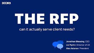 Open Hours: Episode 4, "The RFP: can it actually serve client needs?"