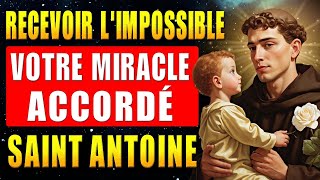 💖UN MIRACLE IMPOSSIBLE ARRIVE DANS VOTRE VIE AUJOURD'HUI - PRIÈRE À SAINT ANTOINE🙏