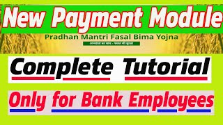 🔥 PMFBY New Payment Module For Banks For Payment Of Farmers Premium 🔥 Challan payment System  🔥