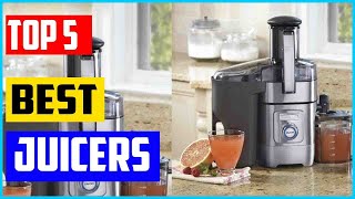 Top 5 Best Juicers in 2022 – Reviews