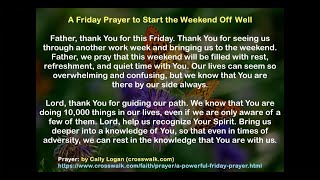 A Friday Prayer to Start the Weekend Off Well