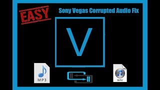 Fix Sony Vegas Corrupt Audio EASY!!!