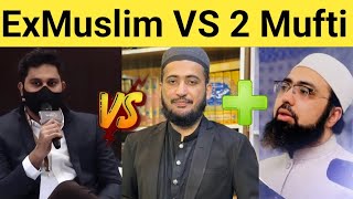 Exmuslim Sahil VS @MuftiFazalHamdard @YasirNadeemalWajidi