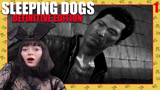 Sleeping Dogs: Definitive Edition | Part 1 | MEET WEI SHEN!