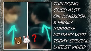 OMG!😱💋Taehyung Cried Alot On Jungkook & Family Surprise Military Visit Today(New)#taehyung#jungkook