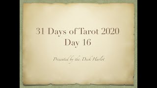 Day 16 - 31 Days of Tarot 2020