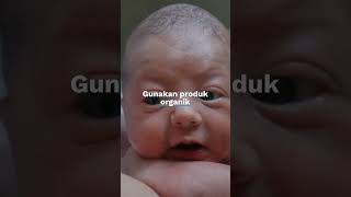 Cara Aman Memilih Produk Perawatan Bayi