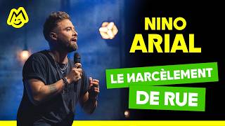 Nino Arial – Le harcèlement de rue