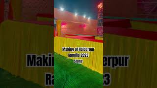 Making of  Haiderpur Ramlila 2023 Stage 🙏🏻 #religion #vlog #ramlila #shortvideos #likeforlikes