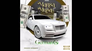 German GS - Mansa Musa | Official Audio