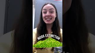 Moss Extinction #shorts #geology #science | GEO GIRL