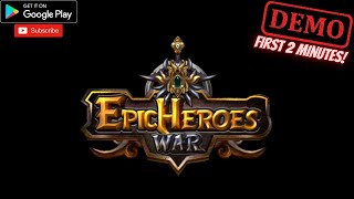 Epic Heroes War Premium Gameplay - Just Gone Free - first 2 mins  #Bluestacks #Android