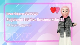 Perjalanan Setahun Bersama Kelas 2A